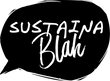 SustainaBLAH